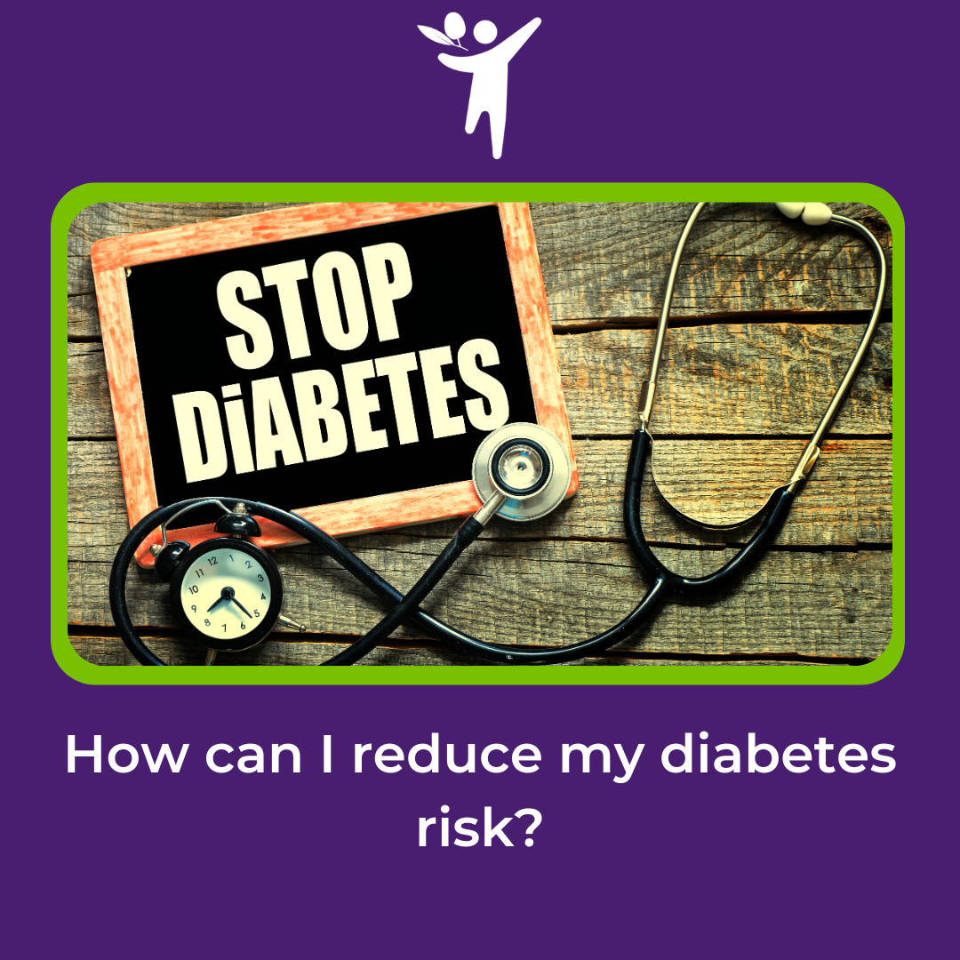 How can I reduce my diabetes risk?