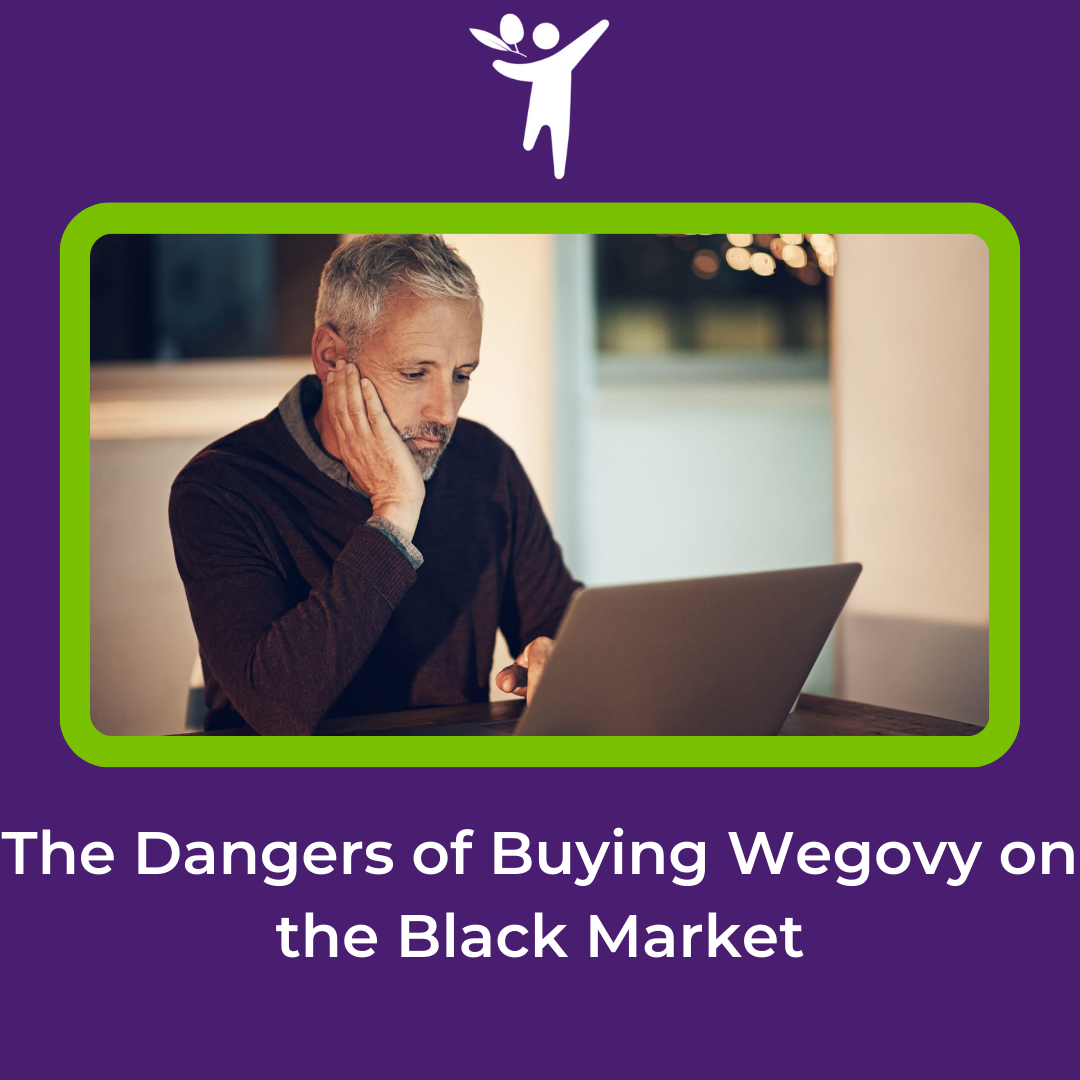 The Dangers of Buying Wegovy on the Black Market